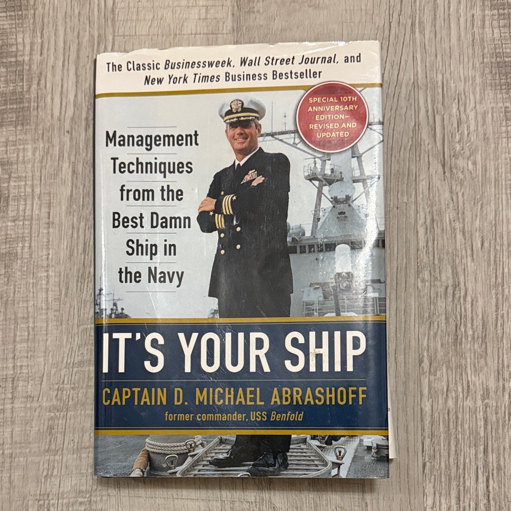 It's Your Ship Book by Captain D. Michael Abrashoff